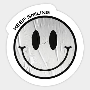 Keep smiling Sticker